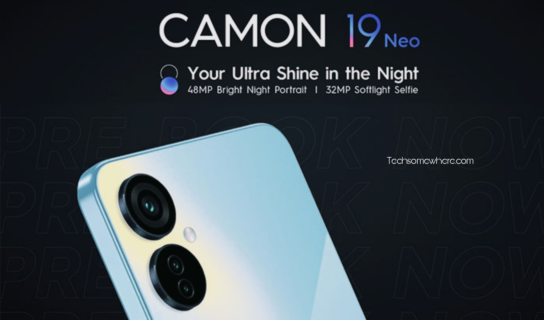 Tecno Camon 19 Neo Price, Amazing Specification And Release Date!