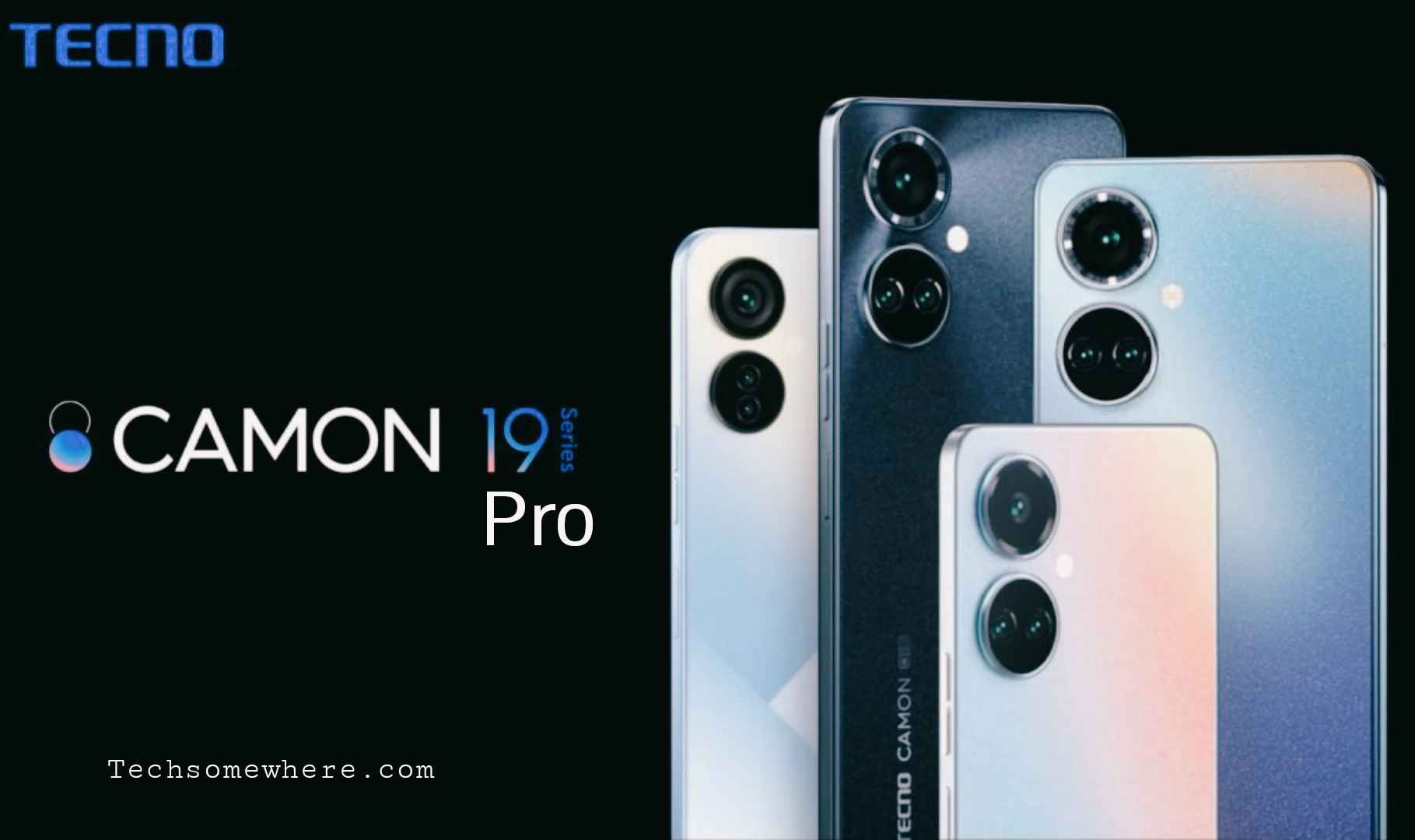 Tecno Camon 19 Pro Price, Amazing Specification And Release Date!