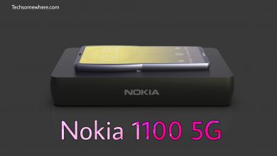 Nokia 1100 5G (2022) - First Look, Price, Specs, Advance Features & Release Date