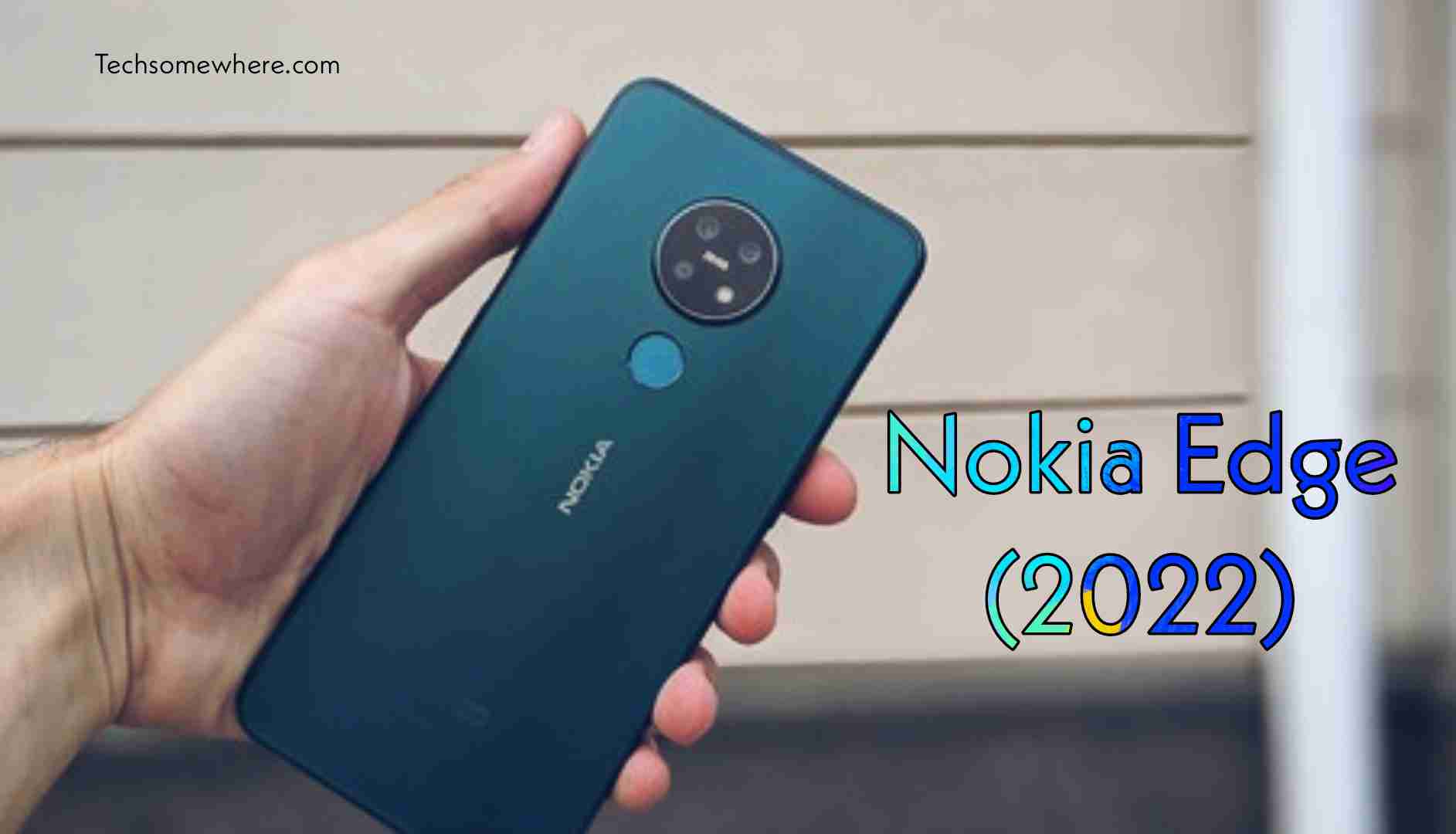 Nokia Edge 2022 Price, Full Specifications with Release Date News & Review