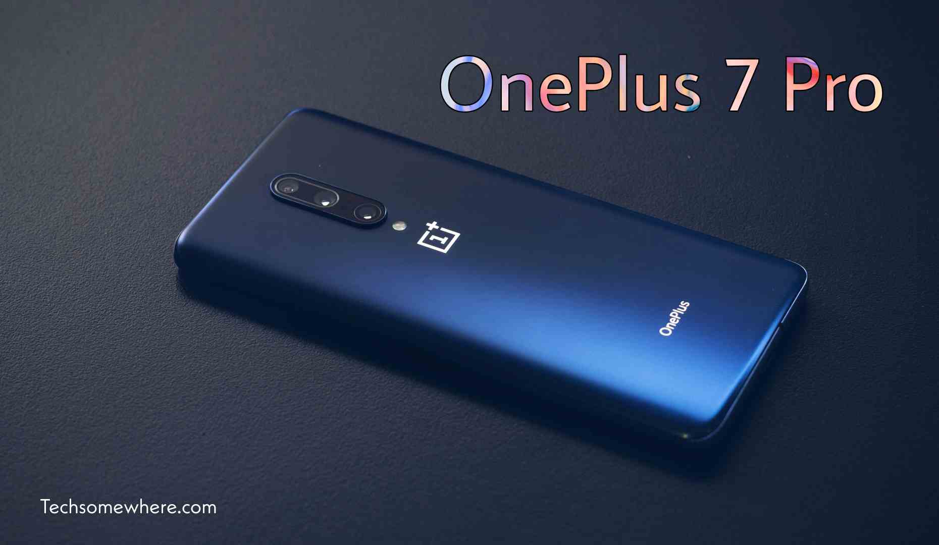 OnePlus 7 Pro Price in Nepal, Full Specifications & Release Date - Techsomewhere