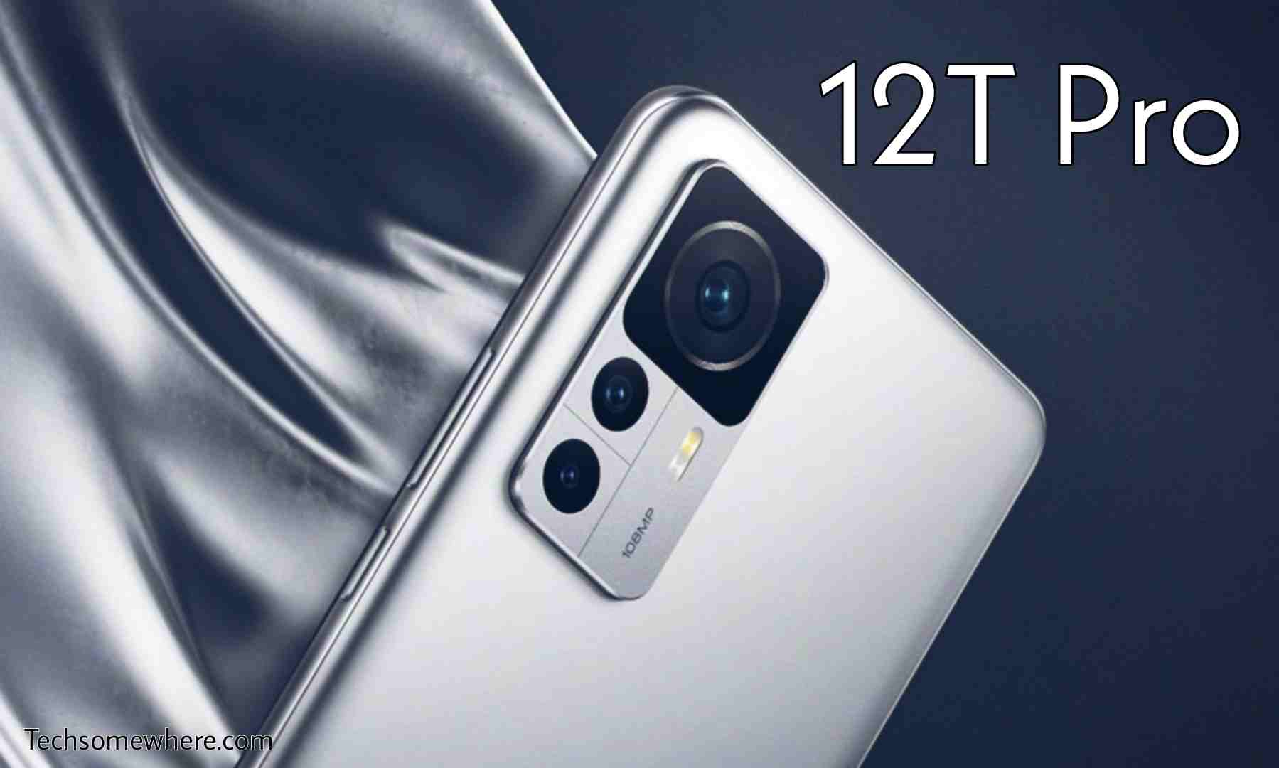 Xiaomi 12T Pro - Full Specs, Price, Latest News & Release Date.