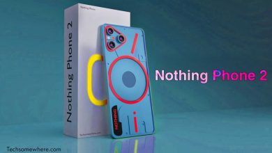 Nothing Phone 2 5G (2023) : Official Price, Rumors About The Phone's Specifications, Features & Release date