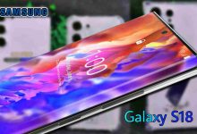 Samsung Galaxy S18 (2022) Specs, Price, New Features & Release Date