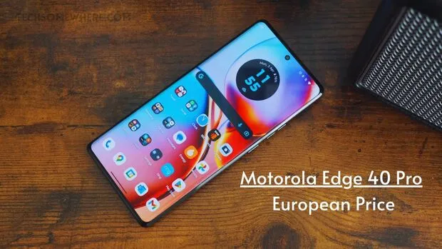 Motorola Edge 40 Pro European Price