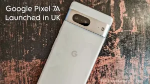 Google Pixel 7A UK Pricing