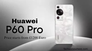 Huawei P60 Pro Price in Europe