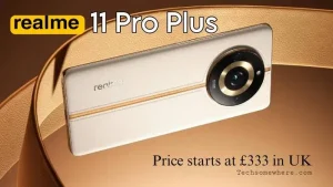 Realme 11 Pro Plus UK Price