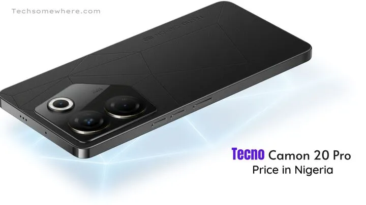 Tecno Camon 20 Pro Price in Nigeria