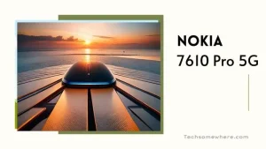 Nokia 7610 Pro 5G
