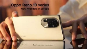 OPPO Reno 10 Series European Pricing