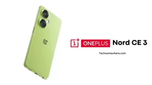 OnePlus Nord CE 3 Featuring Triple 50MP Camera
