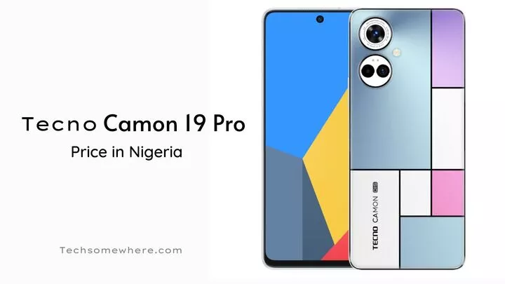 Tecno Camon 19 Pro Price in Nigeria