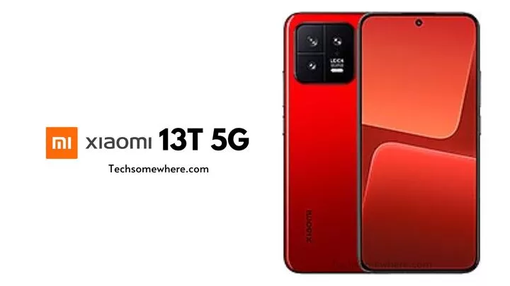 Xiaomi 13T 5G Specifications Details, Price, Leaks Features & Release Date!  - Tech Somewhere