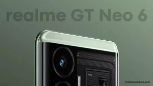 realme GT Neo 6 Featuring triple 50MP IMX890 Cameras