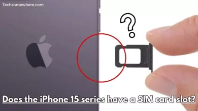 Does the iPhone 15 series have a SIM card slot?