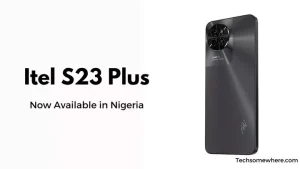 Itel S23 Plus Nigerian Price