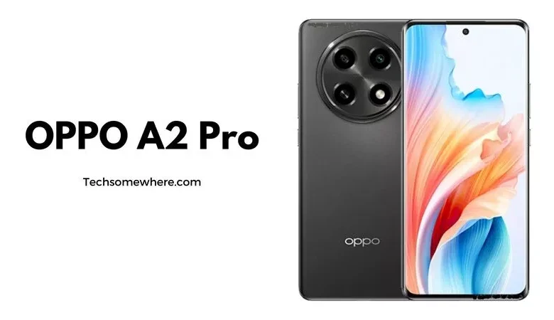 Oppo A2 Pro 5G Price Country-wise, Full Specifications, Leaked Features & Release Date