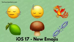 iOS 17 - New Emojis