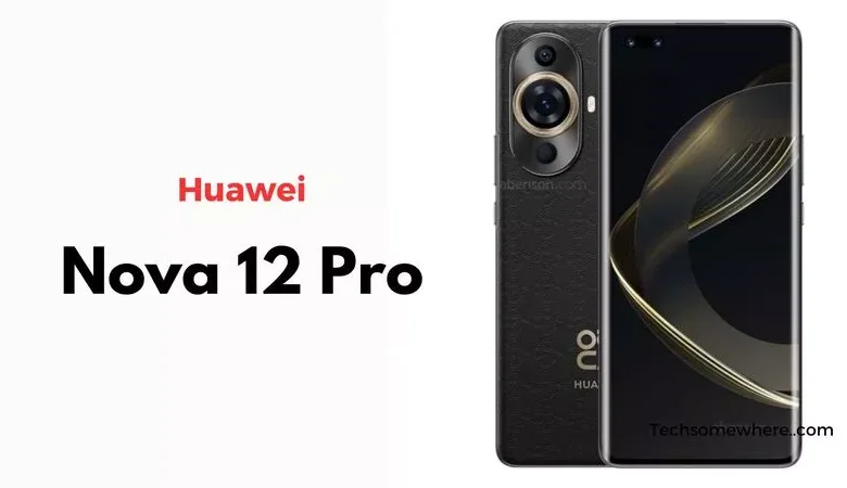 Huawei Nova 12 Pro