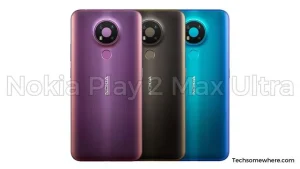 Nokia Play 2 Max Ultra 5G