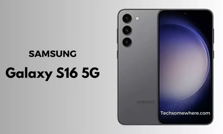 Samsung Galaxy S16