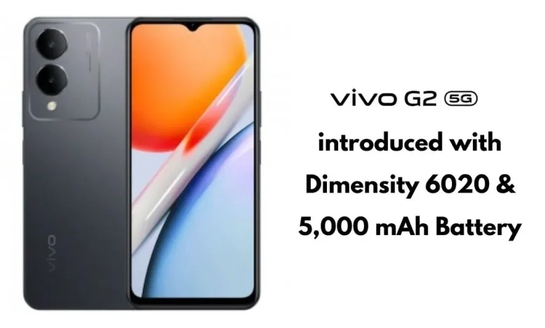 Vivo G2 introduced with 90Hz Display, Dimensity 6020 and 5,000 mAh Battery