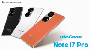 Ulefone Note 17 Pro Specs